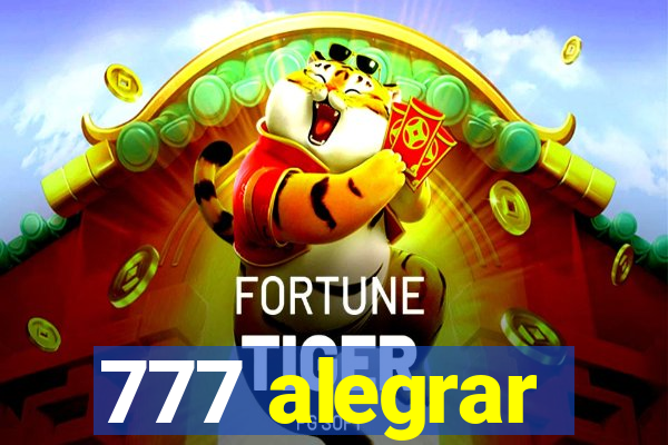 777 alegrar